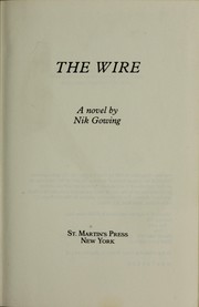 Cover of: The wire: a novel