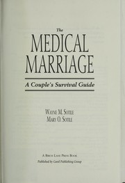 Cover of: The medical marriage: a couple's survival guide