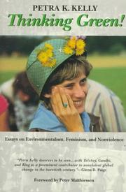 Cover of: Thinking green!: essays on environmentalism, feminism, and nonviolence