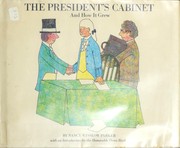 Cover of: The president's cabinet and how it grew