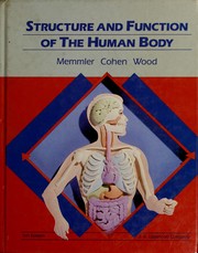 Cover of: Structure and function of the human body by Ruth Lundeen Memmler