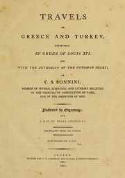 Cover of: Travels in Greece and Turkey, undertaken by order of Louis XVI, and with the authority of the Ottoman court