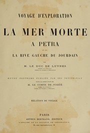 Cover of: Voyage d'exploration à la mer Morte, à Petra, et sur la rive gauche du Jourdain