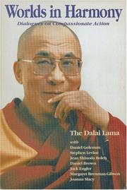 Cover of: Worlds in harmony by His Holiness Tenzin Gyatso the XIV Dalai Lama