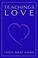 Cover of: Teachings on love