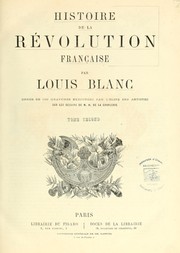 Histoire de la révolution française by Louis Blanc