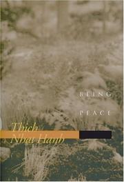 Cover of: Being Peace by Thích Nhất Hạnh, Jane Goodall, Thích Nhất Hạnh