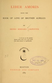Cover of: Liber amoris by Henry Bernard Carpenter