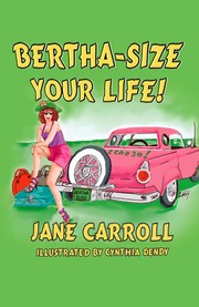 Cover of: Bertha Size Your Life (Bertha Series) by 