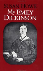 Cover of: My Emily Dickenson by Susan Howe