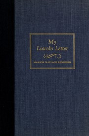 My Lincoln letter by Marion Wallace Reninger