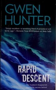 Cover of: Rapid descent by Gwen Hunter