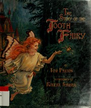 Cover of: The story of the Tooth Fairy | Tom Paxton