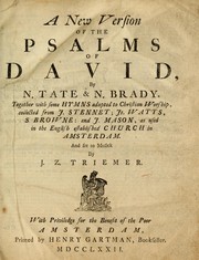 Cover of: A New version of the Psalms of David: [fitted to the tunes used in churches]