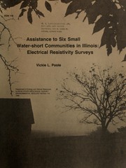 Cover of: Assistance to six small water-short communities in Illinois: electrical resistivity surveys