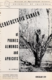 Ceratocystis canker of prunes, almonds and apricots by Henry James O'Reilly