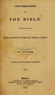 Cover of: Conversations on the Bible: written for the Massachusetts Sabbath School Union