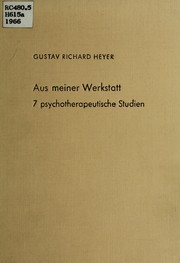 Cover of: Aus meiner Werkstatt.: 7 psychotherapeutische Studien.