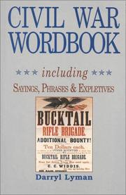 Cover of: Civil War wordbook: including sayings, phrases, and slang