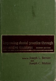 Cover of: Improving dental practice through preventive measures.