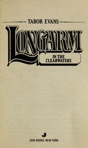 Cover of: Longarm in the clearwaters by Tabor Evans