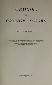 Cover of: Memoirs of Orange Jacobs by Orange Jacobs