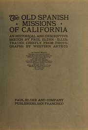 Cover of: The old Spanish missions of California by Paul Elder