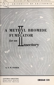 Cover of: A methyl bromide fumigator for an insectary