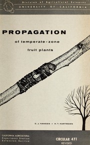 Cover of: Propagation of temperate-zone fruit plants