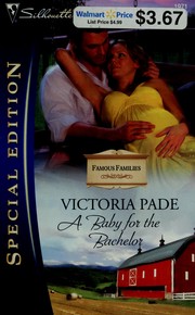 Cover of: A baby for the bachelor by Victoria Pade