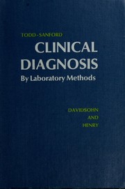 Cover of: Clinical diagnosis by laboratory methods. by James Campbell Todd