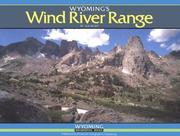 Cover of: Wyoming's Wind River range by Joe Kelsey