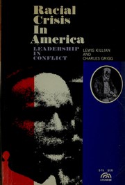 Cover of: Racial crisis in America: leadership in conflict