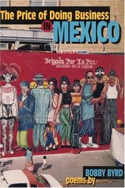 Cover of: The price of doing business in Mexico: poems