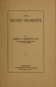 Cover of: The silver trumpets by Burdette, Robert J.