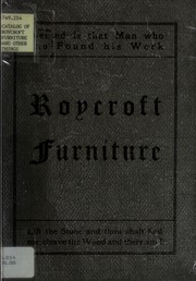 Roycroft Furniture by Stephen Gray