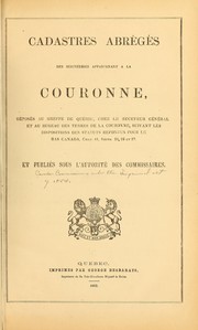 Cover of: Cadastres abrégés des seigneuries appartenant à la couronne by Canada. Commissioners under the Seigniorial act of 1854.