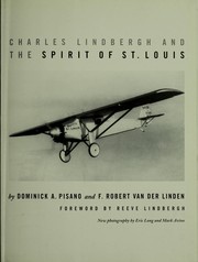 Cover of: Charles Lindbergh and the Spirit of St. Louis