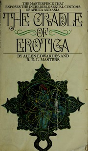Cover of: The cradle of erotica | Allen Edwardes