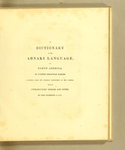 Cover of: A dictionary of the Abnaki language, in North America