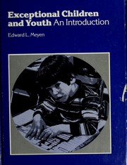 Cover of: Exceptional children and youth by Edward L. Meyen