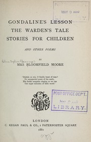 Cover of: Gondaline's lesson. by Clara Sophia Jessup Bloomfield-Moore, Clara Sophia Jessup Bloomfield-Moore