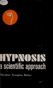 Cover of: Hypnosis: A scientific approach