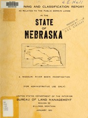 Cover of: Land planning and classification report for the public domain lands in Nebraska