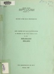 Cover of: Land planning and classification report as relates to the public domain lands in the Knife River Basin, North Dakota