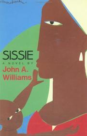 Sissie by John Alfred Williams, Williams