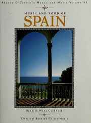 Cover of: Music and Food of Spain: Cookbook with Music CD