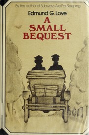 Cover of: A small bequest