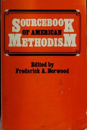 Cover of: Sourcebook of American Methodism by edited by Frederick A. Norwood.