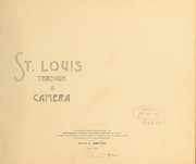 Cover of: St. Louis through a camera